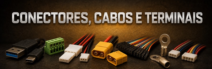 Conectores, Cabos e Terminais