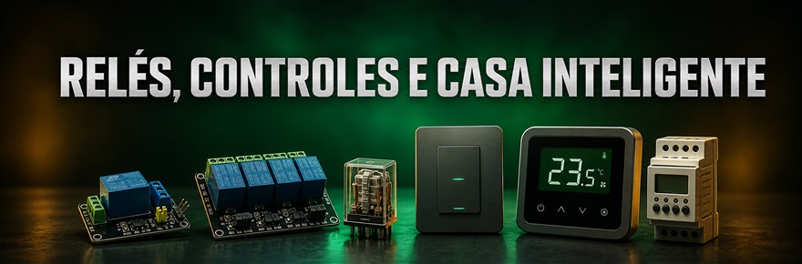 Rel&eacute;s, Controles e Casa Inteligente